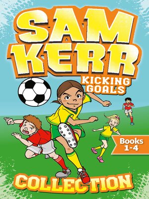 cover image of Sam Kerr Kicking Goals Collection